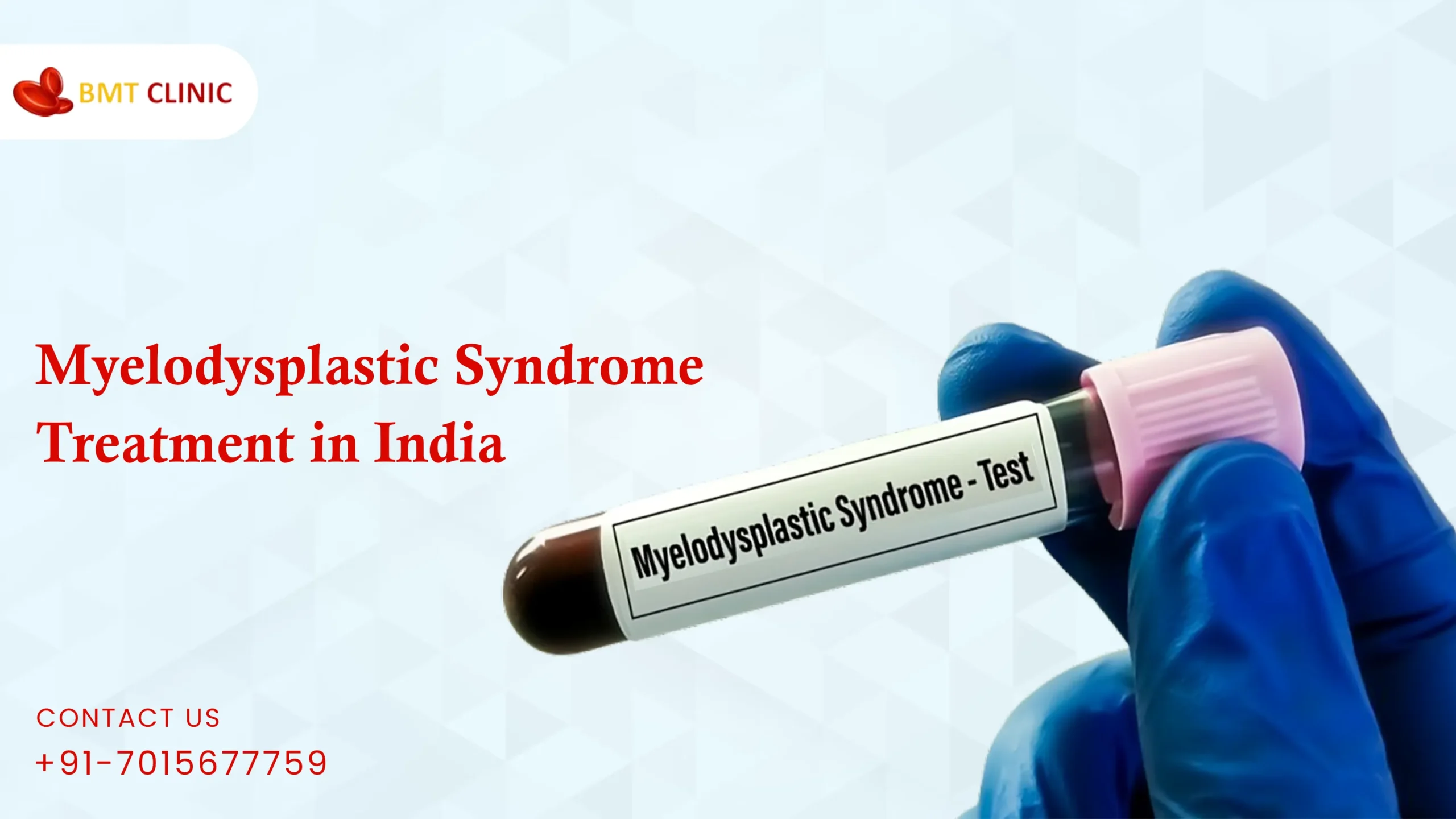 Myelodysplastic Syndrome Treatment Cost in India