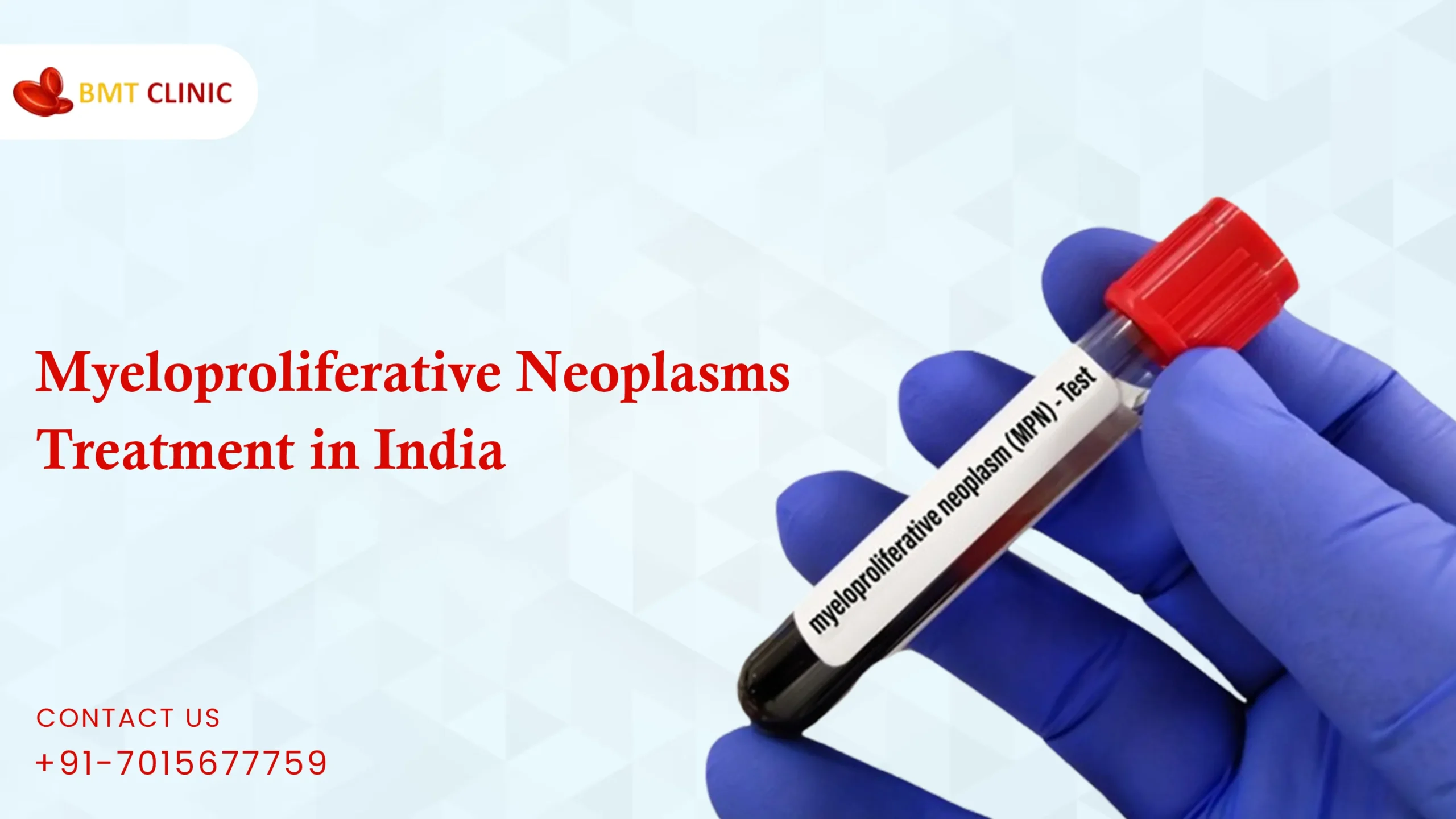 Myeloproliferative Neoplasms Treatment Cost in India