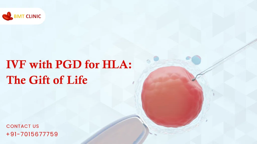 IVF with PGD for HLA